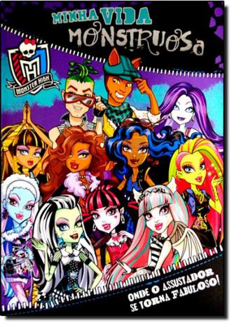 Minha Vida Monstruosa: Onde o Assustador se Torna Fabuloso! - Coleção Monster High - Dcl - difusao cultural do livro Menor preço em Minha Vida Monstruosa: Onde o Assustador se Torna Fabuloso! - Coleção Monster High - Dcl - difusao cultural do livro