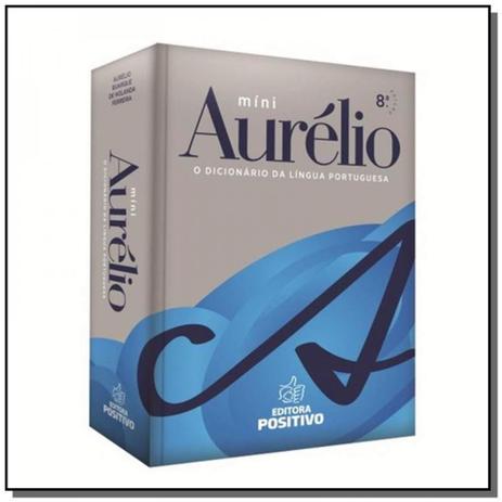 Mini aurelio: o dicionario da lingua portuguesa - Positivo Menor preço em Mini aurelio: o dicionario da lingua portuguesa - Positivo