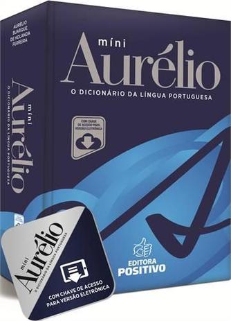 Mini Dicionario Aurelio Lingua Portuguesa - Positivo - livros Menor preço em Mini Dicionario Aurelio Lingua Portuguesa - Positivo - livros