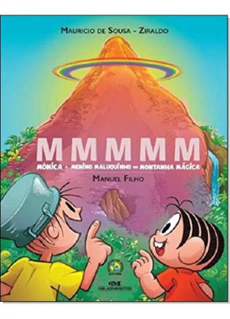 Menor preço em MMMMM: Monica e Menino Maluquinho Na Montanha Magíca - Melhoramentos