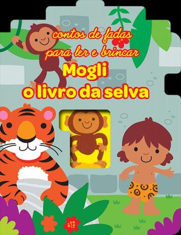 Mogli, O Livro da Selva. Fairy Tale - Yoyo books Menor preço em Mogli, O Livro da Selva. Fairy Tale - Yoyo books