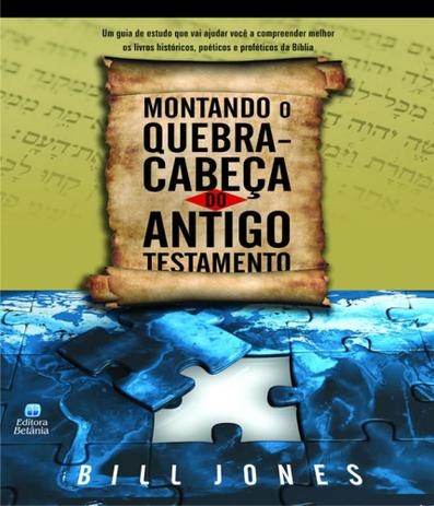 Montando O Quebra-cabeca Do Antigo Testamento - Betania Menor preço em Montando O Quebra-cabeca Do Antigo Testamento - Betania
