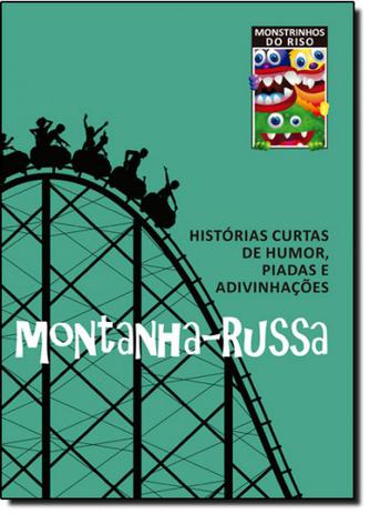 Montanha-Russa: Histórias Curtas de Humor| Piadas e Adivinhações - Sa editora -