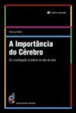 Mportancia do cerebro, a da investigacao a pratica na sala de aula - Por - porto Menor preço em Mportancia do cerebro, a da investigacao a pratica na sala de aula - Por - porto
