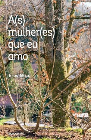 Mulheres que eu amo, as - Editora globo é boa?