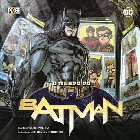 Mundo do batman, o - Pixel media (ediouro) Menor preço em Mundo do batman, o - Pixel media (ediouro)