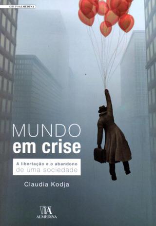 Mundo em crise - Almedina Menor preço em Mundo em crise - Almedina