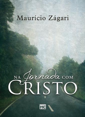 Na jornada com Cristo - Um livro para quem quer entender o sentido da vida e viver uma vida que faça sentido Menor preço em Na jornada com Cristo - Um livro para quem quer entender o sentido da vida e viver uma vida que faça sentido