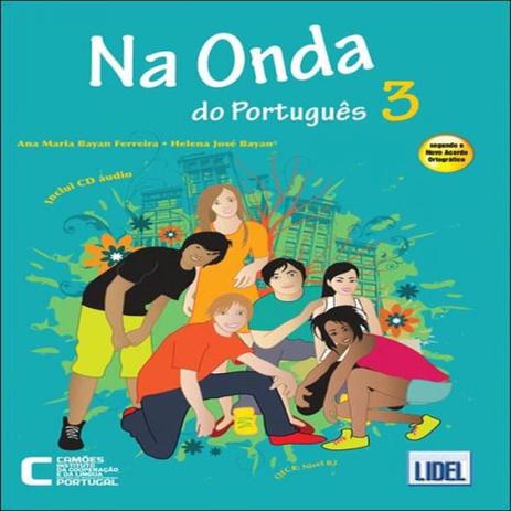 Na Onda do Português 3-Livro Aluno + (Cd Áudio) + Caderno Exercícios(A.O.) - Lidel Menor preço em Na Onda do Português 3-Livro Aluno + (Cd Áudio) + Caderno Exercícios(A.O.) - Lidel