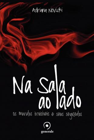 Na sala ao lado - Os mundos invisíveis Menor preço em Na sala ao lado - Os mundos invisíveis