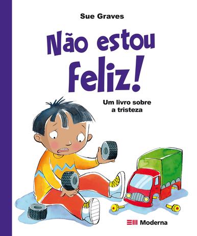 Não Estou Feliz! - Moderna Menor preço em Não Estou Feliz! - Moderna