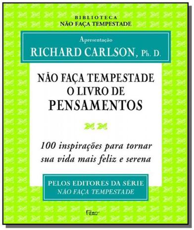 Nao faca tempestade: o livro de pensamentos - 100 - Rocco Menor preço em Nao faca tempestade: o livro de pensamentos - 100 - Rocco