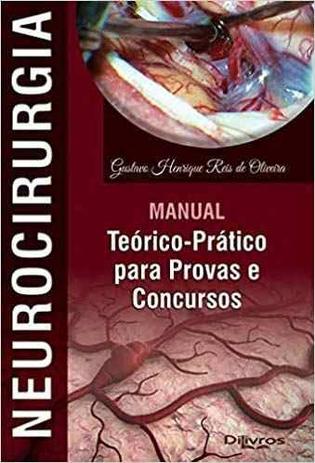 Menor preço em Neurocirurgia Manual Teorico Pratico Para Provas E Concursos - Di livros
