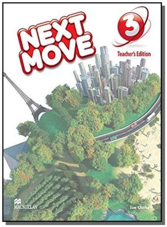 Next move 3 teachers edition with online access - Macmillan Menor preço em Next move 3 teachers edition with online access - Macmillan