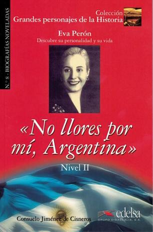 No llores por mi, argentina - nivel 2 - Edelsa (anaya) é boa?