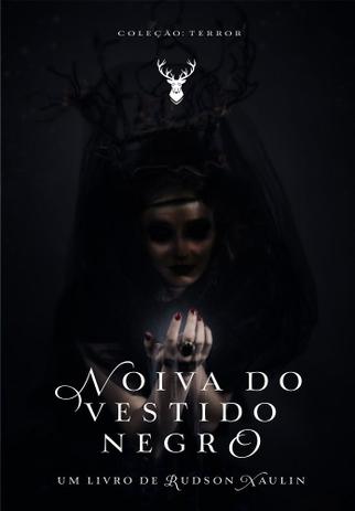 Noiva do Vestido Negro - Cervus Editora