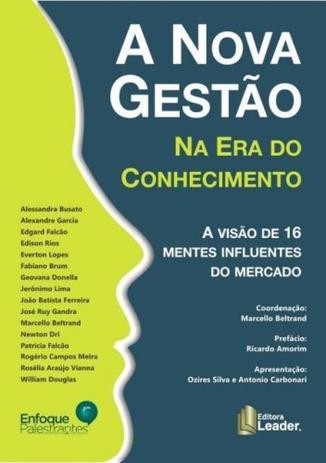 Nova Gestão na Era do Conhecimento, A - Leader editora Menor preço em Nova Gestão na Era do Conhecimento, A - Leader editora