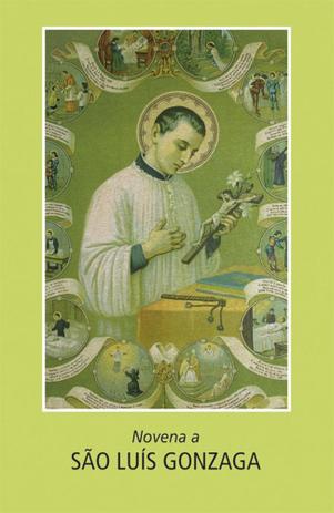 Novena a são luís gonzaga - Edições loyola Menor preço em Novena a são luís gonzaga - Edições loyola