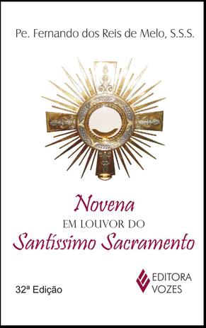 Livro - Novena em louvor do Santíssimo Sacramento é boa?
