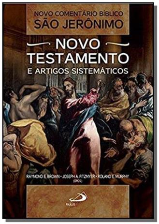 NOVO COMENTÁRIO BÍBLICO SaO JERoNIMO - NOVO TESTAMENTO E ARTIGOS SISTEMÁTICOS - Paulus é ruim? NOVO COMENTÁRIO BÍBLICO SaO JERoNIMO - NOVO TESTAMENTO E ARTIGOS SISTEMÁTICOS - Paulus é boa?