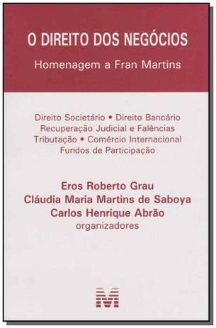 O direito dos negócios - 1 ed./2016 - Homenagem a Fran Martins Menor preço em O direito dos negócios - 1 ed./2016 - Homenagem a Fran Martins