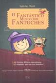 O Fantástico Mundo dos Fantoches - A.d. santos Menor preço em O Fantástico Mundo dos Fantoches - A.d. santos