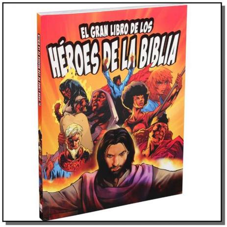 O Grande Livro dos Heróis da Bíblia/ El Gran Libro de los Héroes de la Biblia (Capa Brochura) - Sbb Menor preço em O Grande Livro dos Heróis da Bíblia/ El Gran Libro de los Héroes de la Biblia (Capa Brochura) - Sbb
