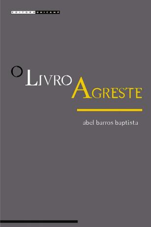 O Livro Agreste - Unicamp Menor preço em O Livro Agreste - Unicamp