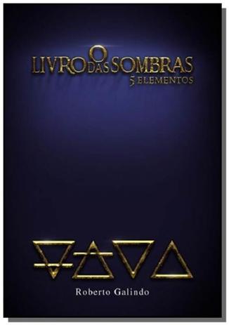 O livro das sombras - 5 elementos - Autor independente Menor preço em O livro das sombras - 5 elementos - Autor independente