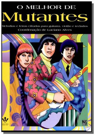 O melhor de mutantes - Irmaos vitale é ruim? O melhor de mutantes - Irmaos vitale é boa?