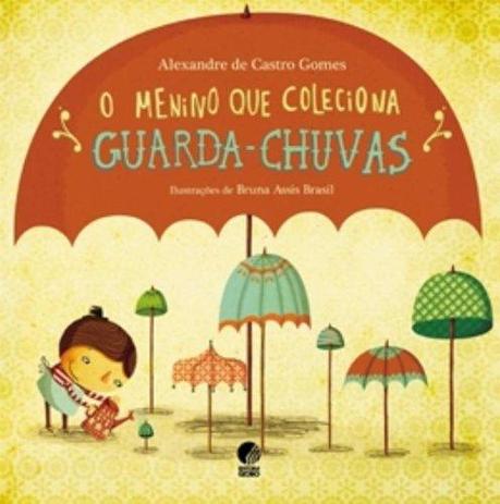 O Menino Que Coleciona Guarda-Chuvas - Globo Menor preço em O Menino Que Coleciona Guarda-Chuvas - Globo