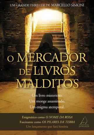 O Mercador de Livros Malditos - Um Livro Misterioso. Um Monge Assassinado. Um Enigma Atemporal. Menor preço em O Mercador de Livros Malditos - Um Livro Misterioso. Um Monge Assassinado. Um Enigma Atemporal.