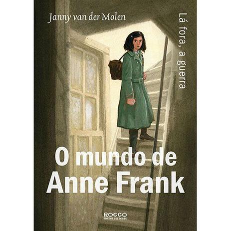 O mundo de Anne Frank - Lá fora, a guerra Menor preço em O mundo de Anne Frank - Lá fora, a guerra
