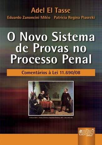 O Novo Sistema de Provas No Processo Penal - Juruá Menor preço em O Novo Sistema de Provas No Processo Penal - Juruá