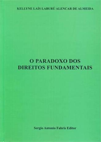 O Paradoxo dos Direitos Fundamentais - Safe Menor preço em O Paradoxo dos Direitos Fundamentais - Safe