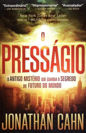O Presságio - o Antigo Mistério Que Guarda o Segredo do Futuro do Mundo - Bello publicações Menor preço em O Presságio - o Antigo Mistério Que Guarda o Segredo do Futuro do Mundo - Bello publicações