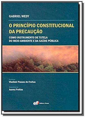 O princípio constitucional da precaução Menor preço em O princípio constitucional da precaução