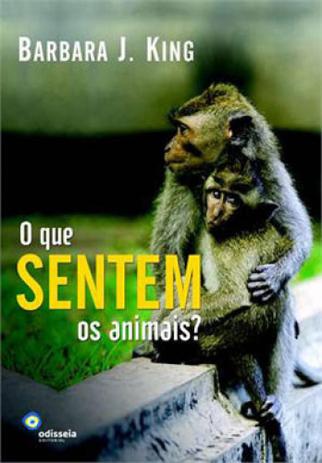 O que sentem os animais - Odisseia Menor preço em O que sentem os animais - Odisseia