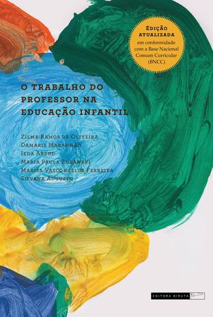 O trabalho do professor na educação infantil Menor preço em O trabalho do professor na educação infantil