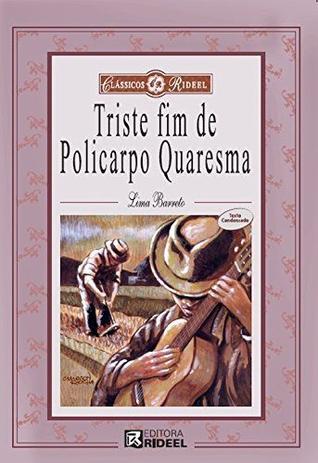 O triste fim de Policarpo Quaresma: Col. Clássicos Rideel é ruim? O triste fim de Policarpo Quaresma: Col. Clássicos Rideel é boa?