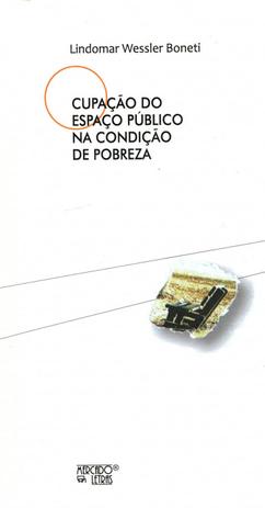 Ocupação do Espaço Público na Condição de Pobreza - Mercado de letras Menor preço em Ocupação do Espaço Público na Condição de Pobreza - Mercado de letras