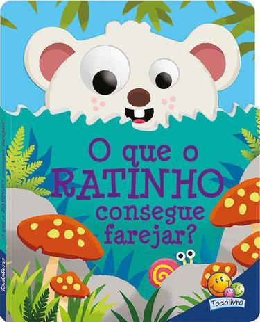 Olhinhos arregalados: O que o ratinho consegue farejar? Menor preço em Olhinhos arregalados: O que o ratinho consegue farejar?