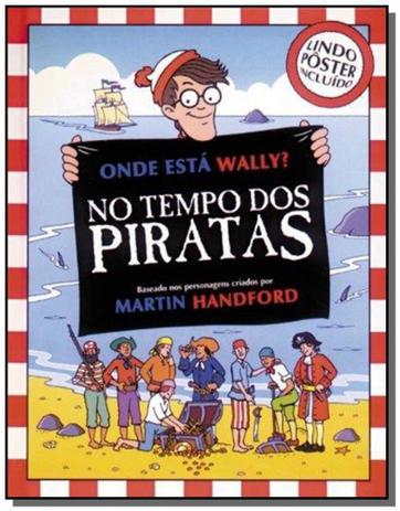 Menor preço em Onde esta o wally - no tempo dos piratas - Martins fontes