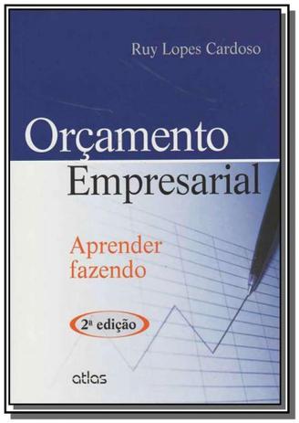 Orcamento empresarial: aprender fazendo - Atlas Menor preço em Orcamento empresarial: aprender fazendo - Atlas
