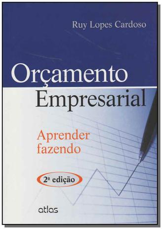 Orçamento Empresarial: Aprender Fazendo Menor preço em Orçamento Empresarial: Aprender Fazendo