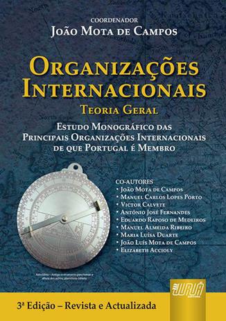 Organizações Internacionais - Teoria Geral - Juruá Menor preço em Organizações Internacionais - Teoria Geral - Juruá