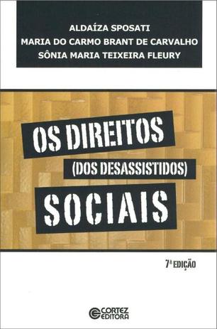 Os direitos (dos desassistidos) sociais Menor preço em Os direitos (dos desassistidos) sociais