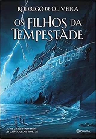 Os Filhos da Tempestade - Planeta do brasil Menor preço em Os Filhos da Tempestade - Planeta do brasil