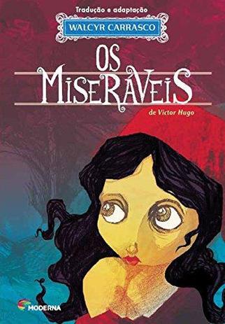Os Miseráveis Walcyr Carrasco - Moderna Menor preço em Os Miseráveis Walcyr Carrasco - Moderna