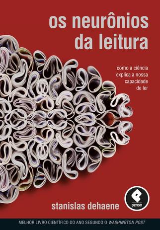 Os Neurônios da Leitura - Como a Ciência Explica a Nossa Capacidade de Ler Menor preço em Os Neurônios da Leitura - Como a Ciência Explica a Nossa Capacidade de Ler